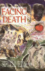 Facing Death: Where Culture, Religion, and Medicine Meet / Edition 1