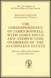 The Correspondence of James Boswell with James Bruce and Andrew Gibb, Overseers of the Auchinleck Estate