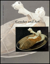 Gender and Art / Edition 1