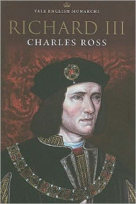 Title: Richard III, Author: Charles Ross