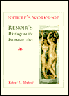 Nature's Workshop: Renoir's Writings on the Decorative Arts
