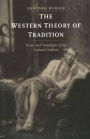 The Western Theory of Tradition: Terms and Paradigms of the Cultural Sublime