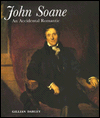 John Soane: An Accidental Romantic