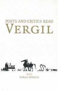 Poets and Critics Read Vergil