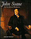 John Soane: An Accidental Romantic
