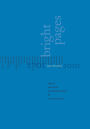 Bright Pages: Yale Writers, 1701-2001