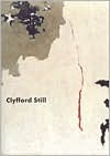 Clyfford Still: Paintings 1944-1960