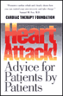 Heart Attack!: Advice for Patients by Patients