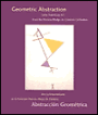 Geometric Abstraction: Latin American Art from the Patricia Phelps de Cisneros Collection