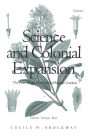 Science and Colonial Expansion: The Role of the British Royal Botanic Gardens