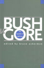 Bush v. Gore: The Question of Legitimacy / Edition 1