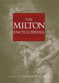 Title: The Milton Encyclopedia, Author: Thomas N. Corns
