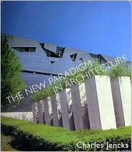 Title: The New Paradigm in Architecture, Author: Charles Jencks