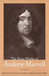 Title: The Prose Works of Andrew Marvell: Volume II, 1676-1678, Author: Andrew Marvell