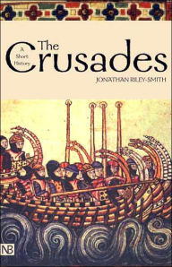 Title: The Crusades: A History, Author: Jonathan Riley-Smith