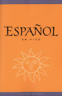 Español en Vivo (text): Conversations with Native Speakers / Edition 1