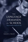 The Language Demands of School: Putting Academic English to the Test