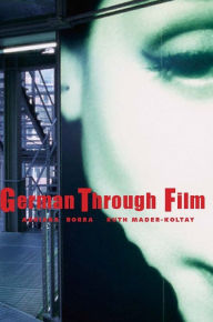 Title: German Through Film / Edition 1, Author: Adriana Borra