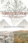 Forests in Time: The Environmental Consequences of 1,000 Years of Change in New England
