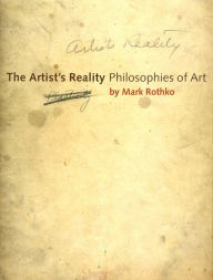 The Artist's Reality: Philosophies of Art / Edition 1