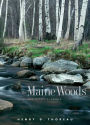 The Maine Woods: A Fully Annotated Edition