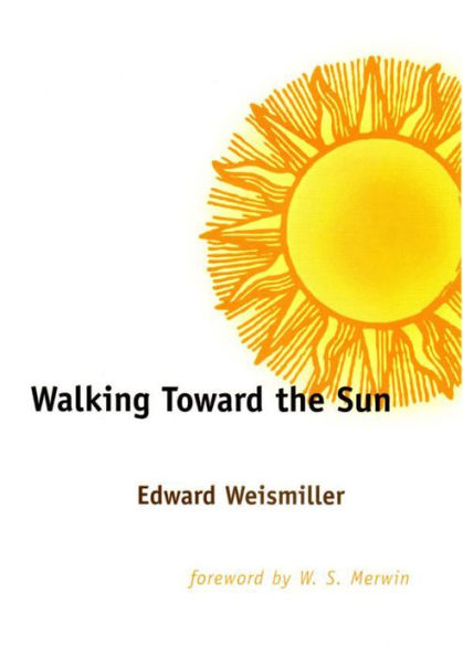 Walking Toward the Sun