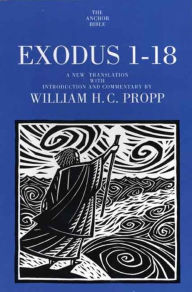 Title: Exodus 1-18, Author: William H.C. Propp