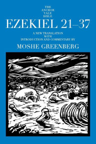 Title: Ezekiel 21-37, Author: Moshe Greenberg
