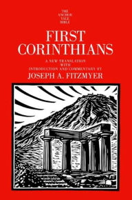 Title: First Corinthians, Author: Joseph A. Fitzmyer