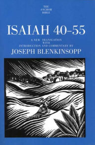 Title: Isaiah 40-55, Author: Joseph Blenkinsopp