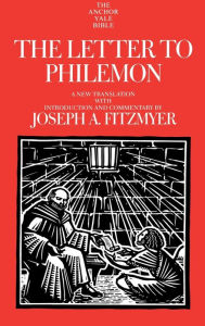 Title: The Letter to Philemon, Author: Joseph A. Fitzmyer
