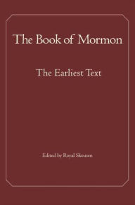 Title: The Book of Mormon: The Earliest Text / Edition 1, Author: Joseph Smith