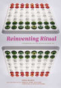 Reinventing Ritual: Contemporary Art and Design for Jewish Life