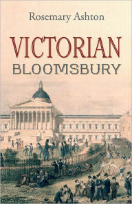 Title: Victorian Bloomsbury, Author: Rosemary Ashton