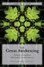 The Great Awakening: The Roots of Evangelical Christianity in Colonial America