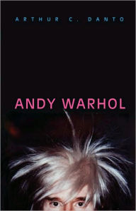 Title: Andy Warhol, Author: Arthur C. Danto