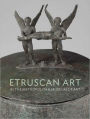 Etruscan Art: in The Metropolitan Museum of Art