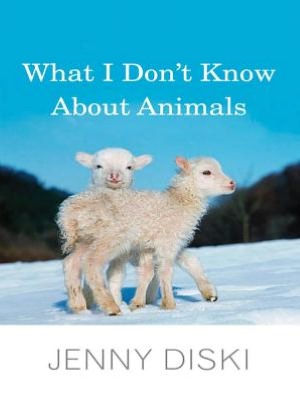 What I Don't Know about Animals