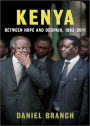 Kenya: Between Hope and Despair, 1963-2011