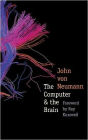 The Computer and the Brain