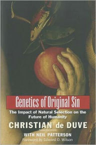 Genetics of Original Sin: The Impact of Natural Selection on the Future of Humanity