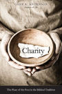 Charity: The Place of the Poor in the Biblical Tradition