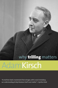 Why Trilling Matters