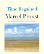 Time Regained: In Search of Lost Time, Volume 6