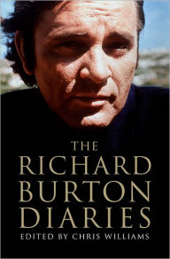 Title: The Richard Burton Diaries, Author: Richard Burton