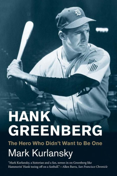 Hank Greenberg: The Hero Who Didn't Want to Be One