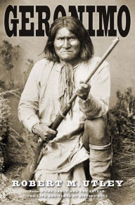 Title: Geronimo, Author: Robert M. Utley