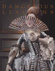 Dangerous Liaisons: Fashion and Furniture in the Eighteenth Century