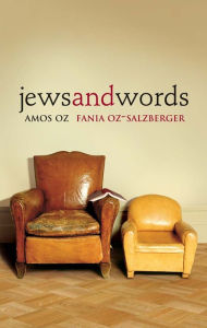 Title: Jews and Words, Author: Amos Oz
