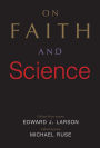 On Faith and Science